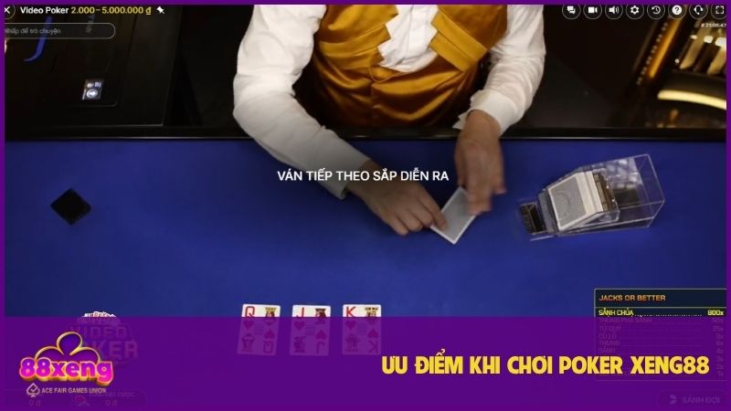 Poker XENG88: Trải nghiệm đỉnh cao, hướng dẫn chi tiết luật chơi & mẹo thắng 3 Nhiều ưu điểm khi trải nghiệm Poker